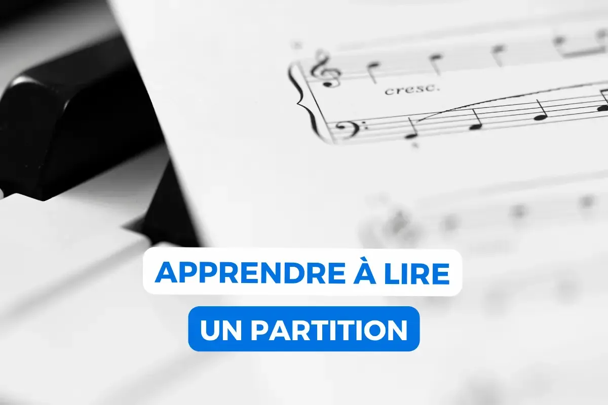 Apprendre à lire une partition : le guide complet