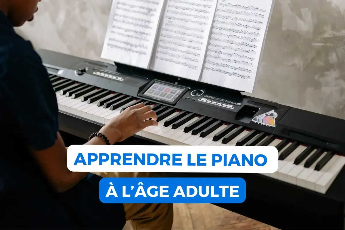 Est-il possible d’apprendre le piano à l’âge adulte ?