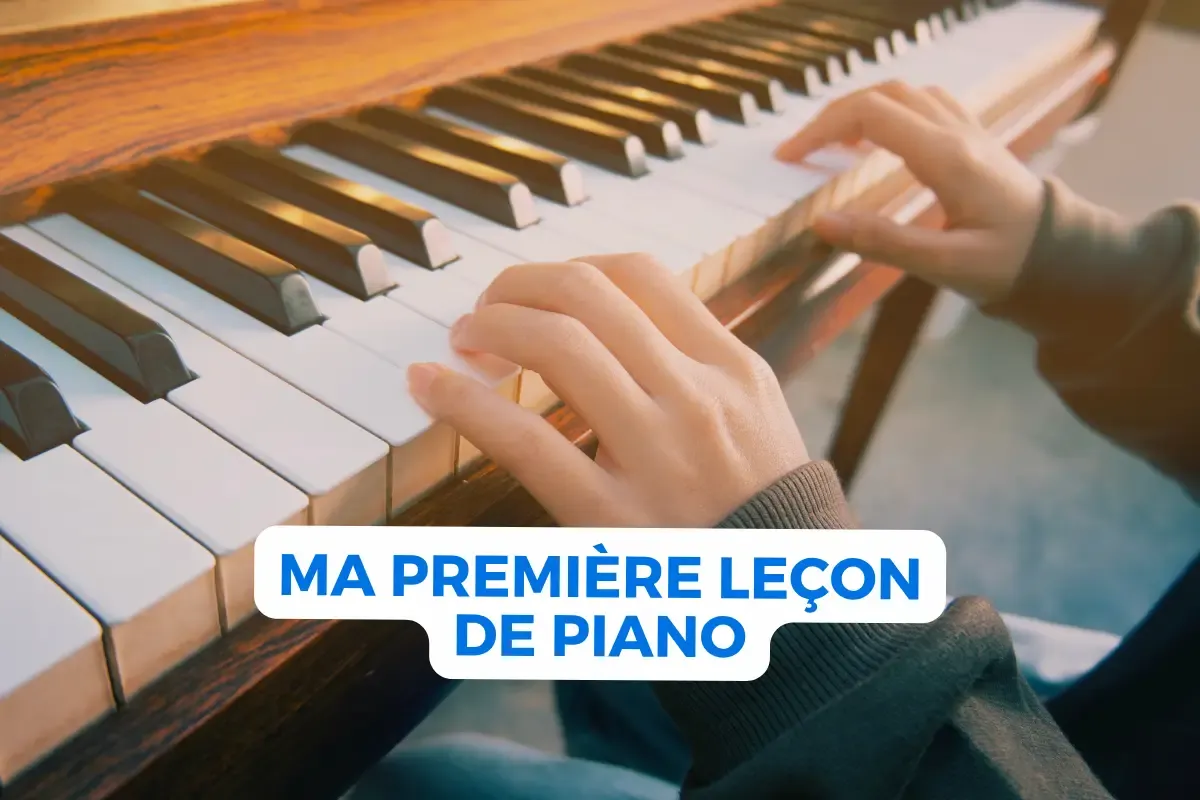 Ma première leçon de piano : les bases essentielles pour bien débuter