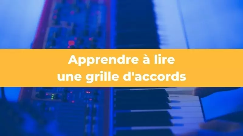 Lire une grille d'accords pour le piano