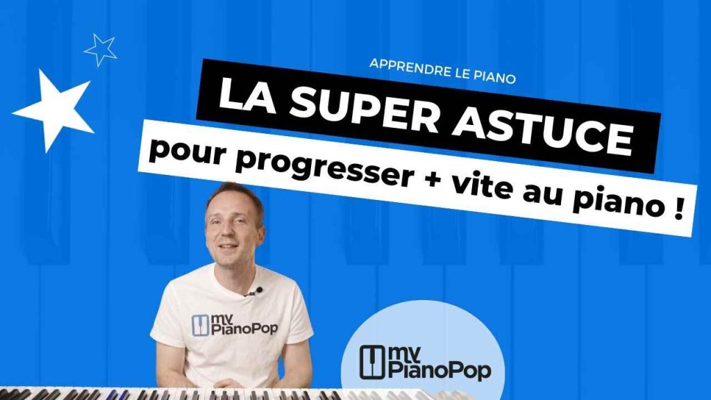 Super astuce pour débuter au piano